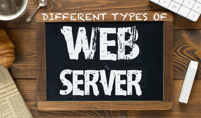 web server - 7 Types of web server