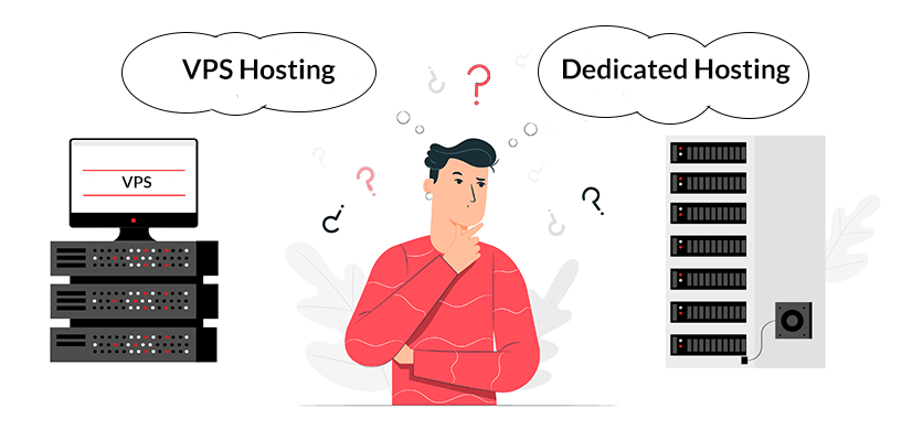 Dedicated Hosting vs. VPS Hosting – Which One Is Better?