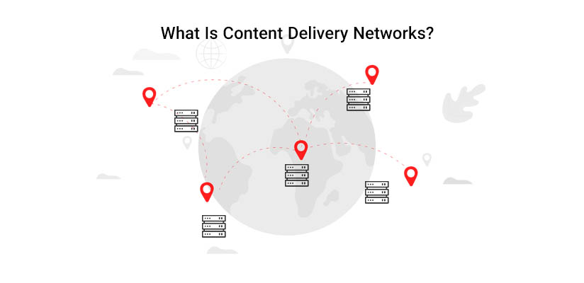 What Is CDN? How It Works? - RACKSET