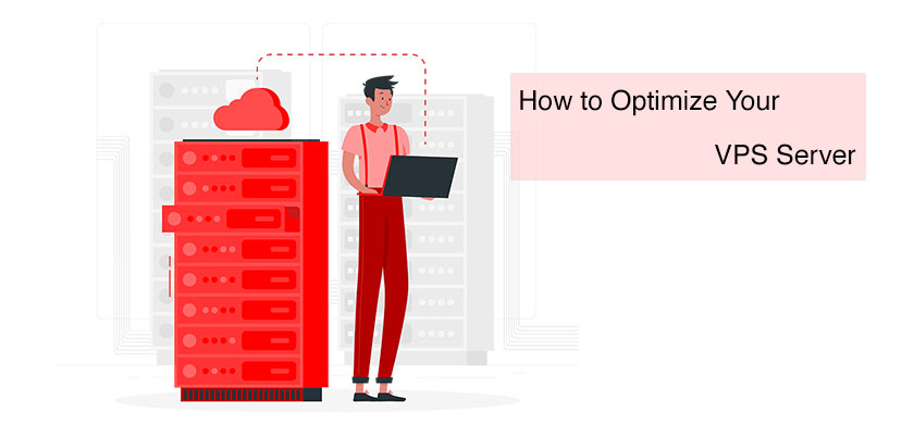 how to optimize vps server