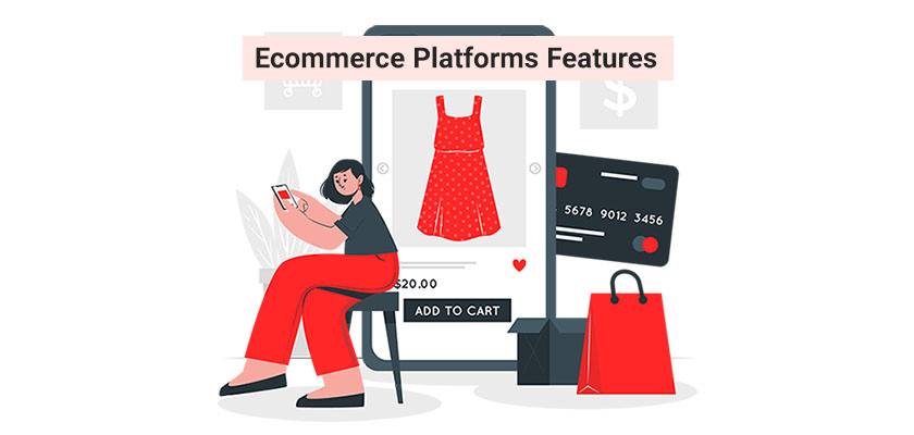 ecommrece platform features