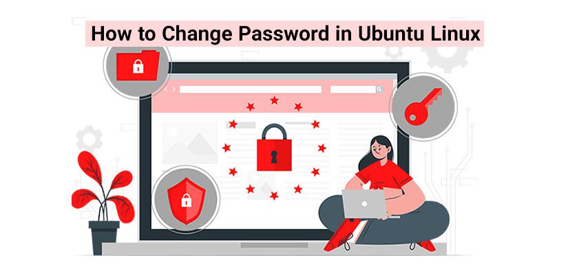 How to Change Password in Ubuntu Linux