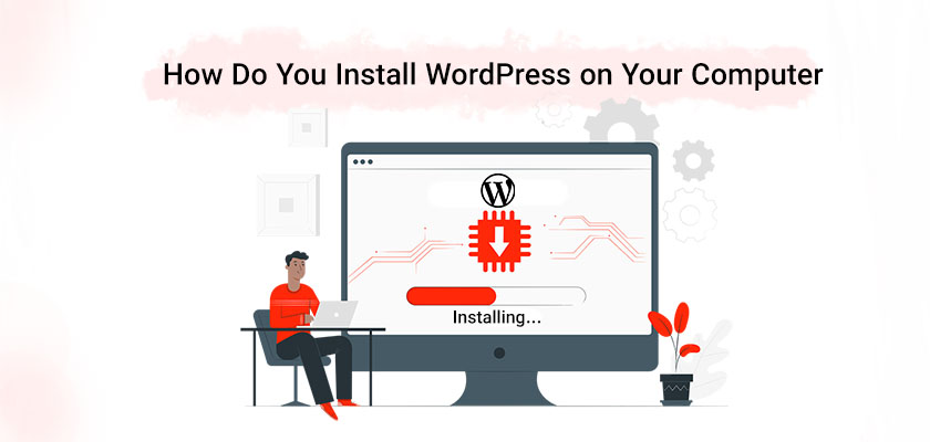how to install wordpress on computer