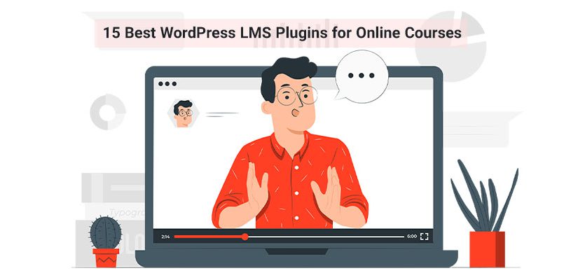 15 Best WordPress LMS Plugins for Online Courses