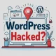how-to-know-if-your-wordpress-site-hacked