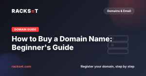 How to Buy a Domain Name: Step-by-Step Registration Guide for Beginners