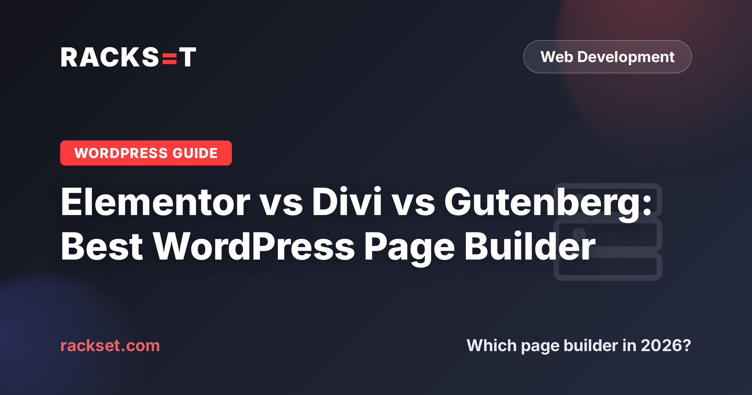 Elementor vs Divi vs Gutenberg compared