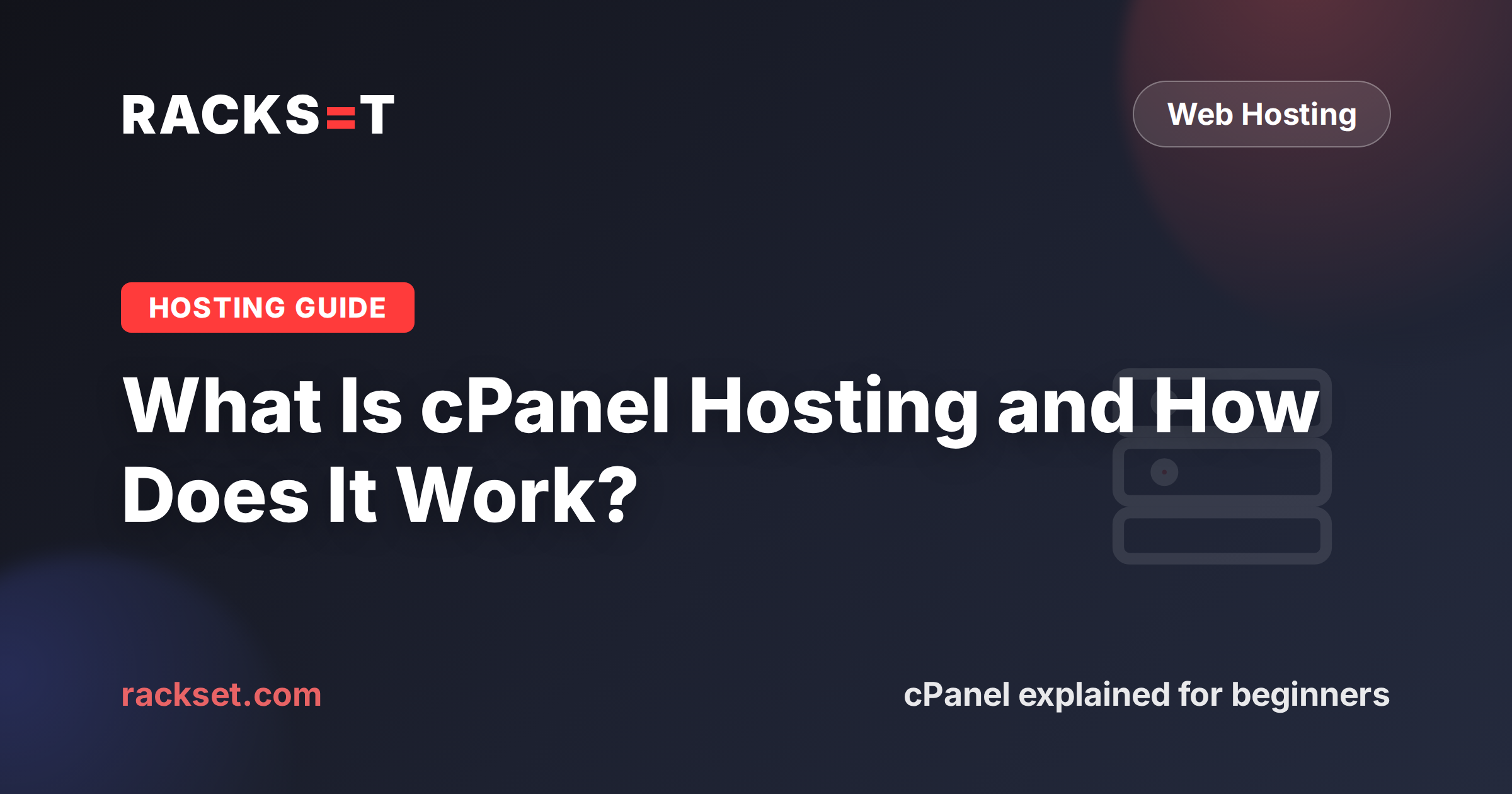 What is cPanel hosting and how it works