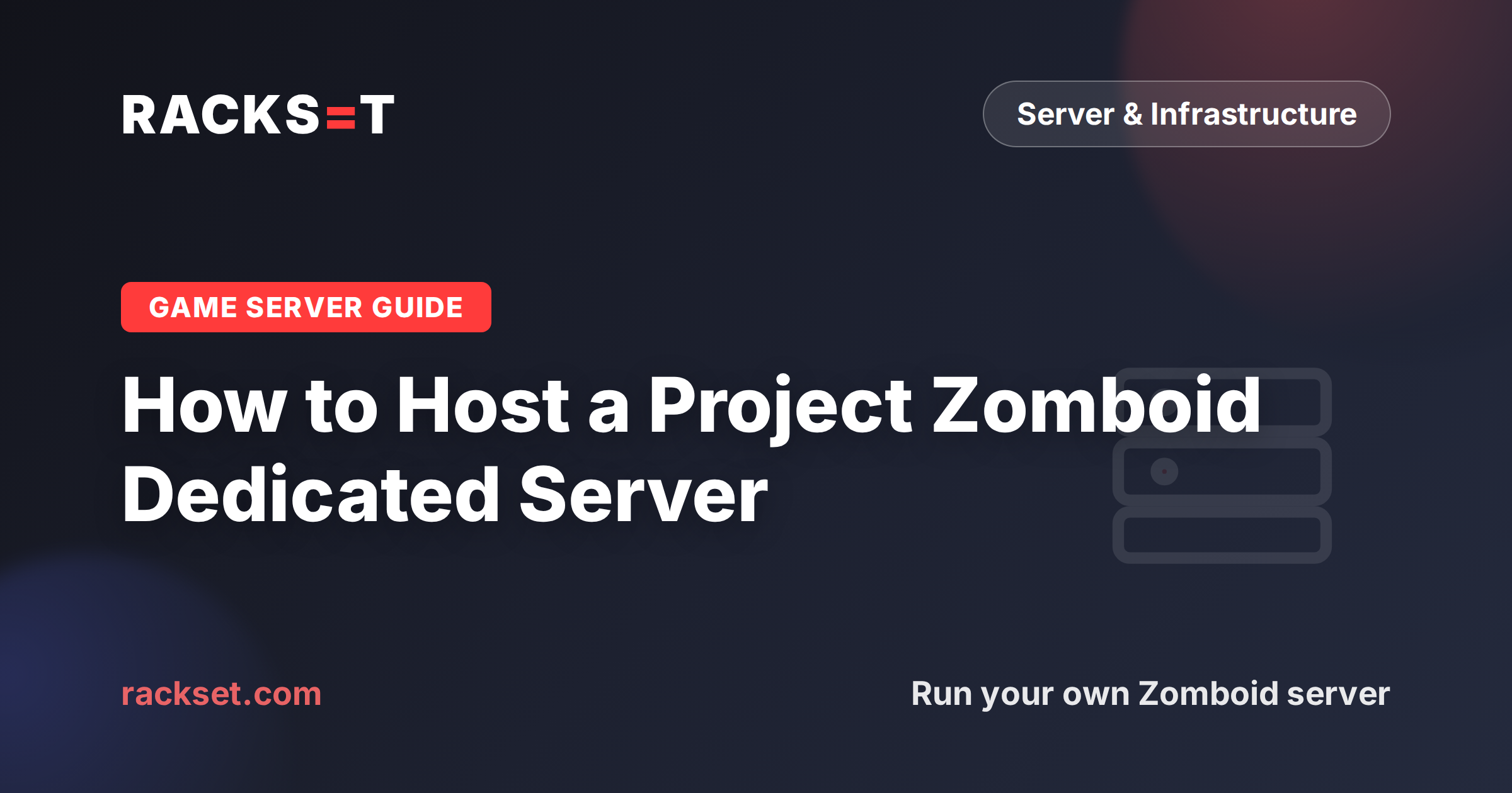 How to host a Project Zomboid dedicated server