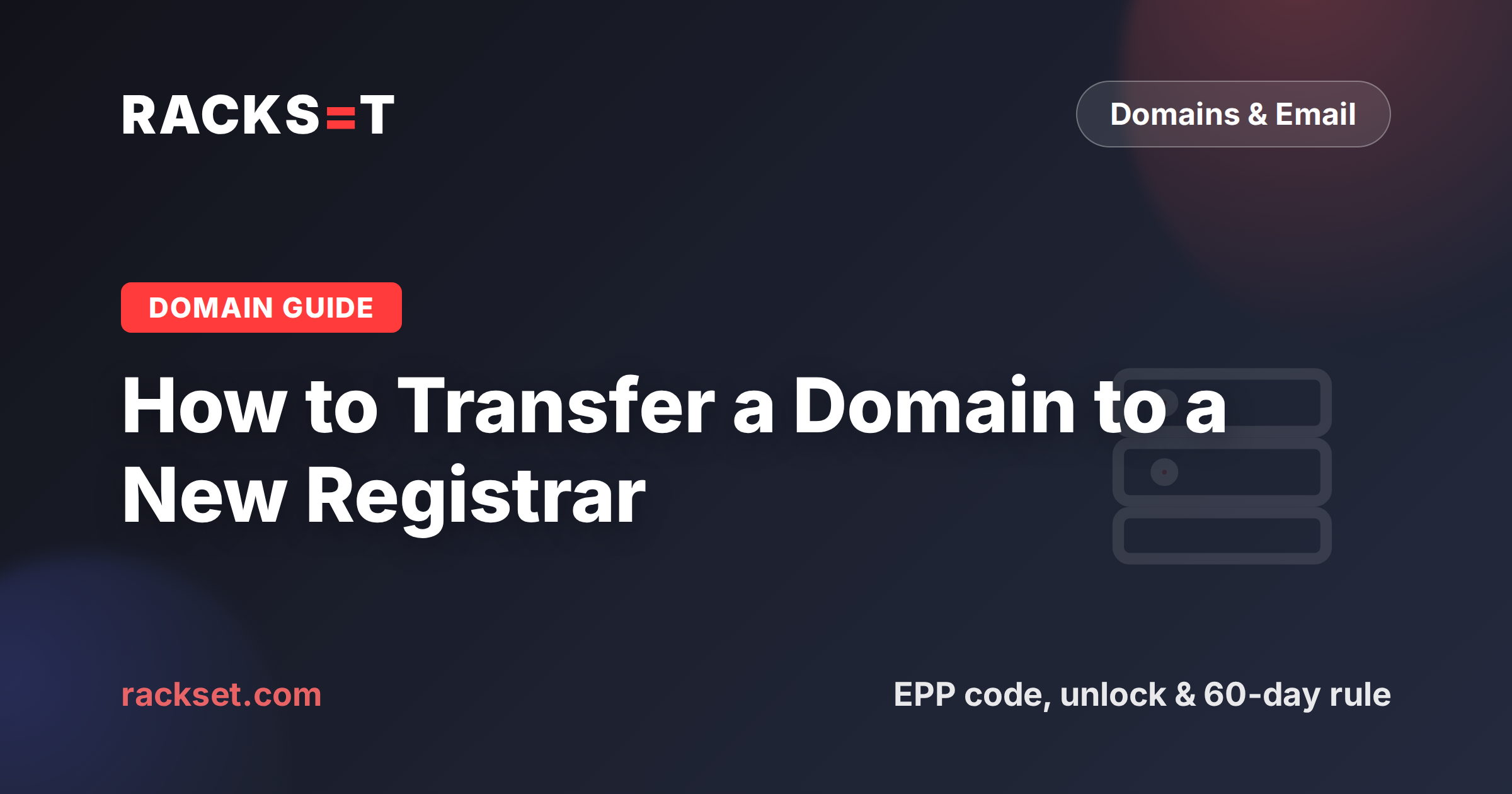 How to transfer a domain to a new registrar