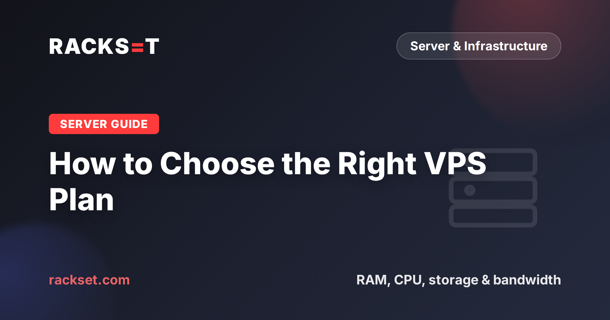 How to choose the right VPS plan