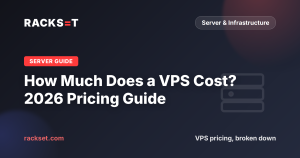 How Much Does a VPS Cost? Pricing Guide for 2026